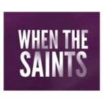 When the Saints